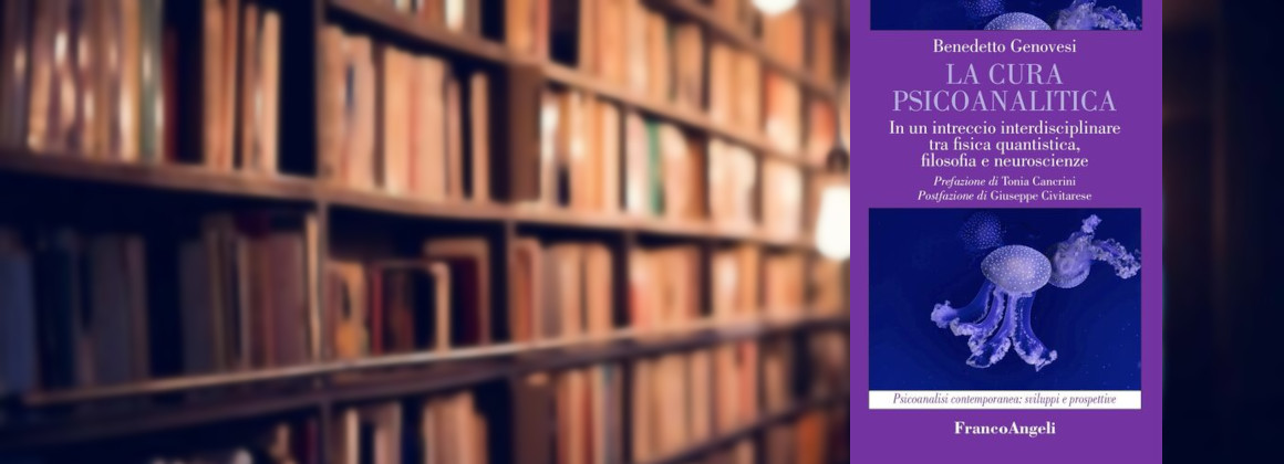 "La cura psicoanalitica"<br/>di Benedetto Genovesi